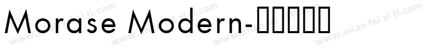 Morase Modern字体转换
